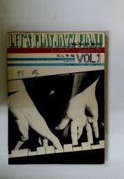 LET'S PLAY JAZZ PIANO　VOL.1