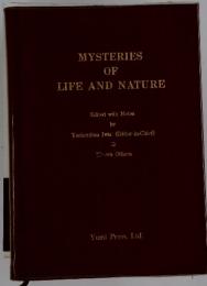 MYSTERIES OF LIFE AND NATURE