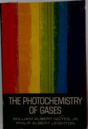 The Photochemistry of Gases