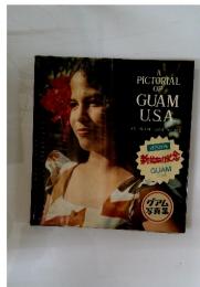 A PICTORIAL OF GUAM U.S.A