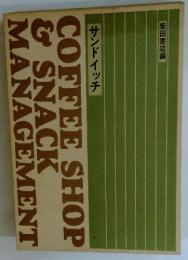 COFFEE SHOP ＆ SNACK MANAGEMENT