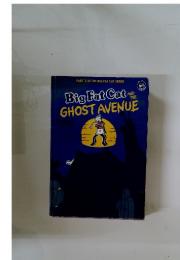 Big Fat Cat　AND THE GHOST AVENUE part3