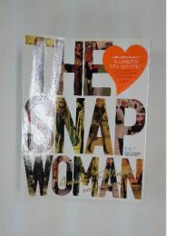THE SNAP WOMAN　2011年11月号　vol.003 Autumn and Winter collection