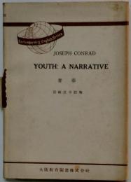 Youth A Narrative