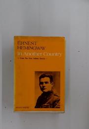 ERNEST HEMINGWAY In Another Country from The Nick Adams Stories