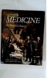 MEDICINE An Illustrated History