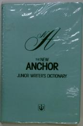 THE　NEW　ANCHOR JUNIOR WRITER'S DICTIONARY