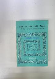 Life on the Left Toes -A Story of a Handicapped Artist-