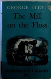 THE MILL ON THE FLOSS