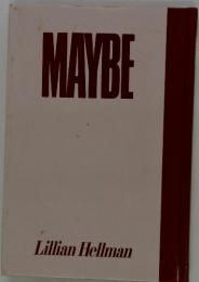 MAYBE