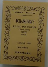 TCHAIKOVSKY LE LAC DES CYGNES (Swan Lake) SUITE Op.20