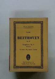 BEETHOVEN　Op. 55 Symphony No. 3