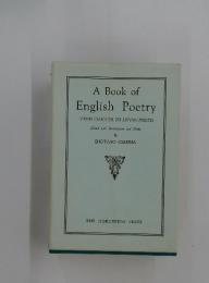 A Book of English Poetry　(FROM CHAUCER TO LIVING POETS)