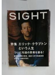 SIGHT　Vol.9 2001年秋　エリック・クラプトンという人生　ついに引退の真相を語る!