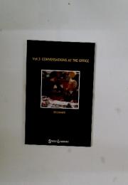 Vol.3CONVERSATIONSATTHEOFFICE
