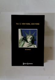 Vol. 12 NEW YORK, NEW YORK　BEGINNER