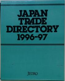 Japan Trade Directory 1996-97