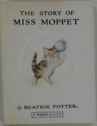 The story of Miss Moppet