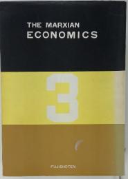 THE MARXIAN ECONOMICS　3