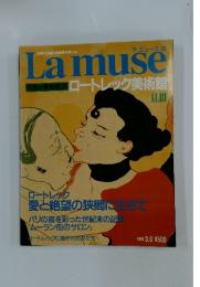 La muse 世界の美術館20 ロートレック美術館