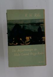 R.M.Rilke　Die Aufzeichnungen des Malte Laurids Brigge-Rodin