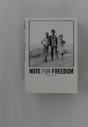 NOTE FOR FREEDOM