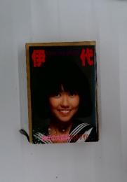BOMBI IDOL SPECIAL　伊代