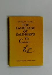THE LANGUAGE OF SALINGER'S