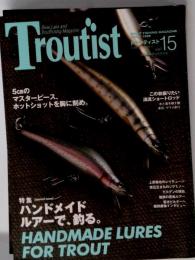 Troutist トラウティスト vol.15