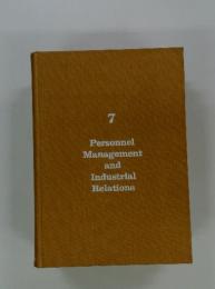 Personnel Management and Industrial Relations　7