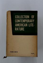 COLLECTION OF CONTEMPORARY AMERICAN LITE- RATURE