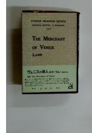 CHOICE　READING　SERIES　THE MERCHANT OF VENICE (LAMB)
