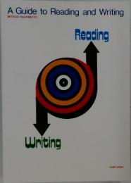 A Guide to Reading and Writing