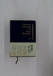 Overseas Telegrams and Telex Messages