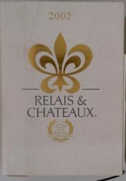 RELAIS　&　CHATEAUX