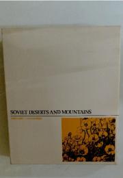 SOVIET DESERTS AND MOUNTAINS