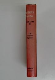 Futher's　Works　Vol.30　The Catholic Epistles