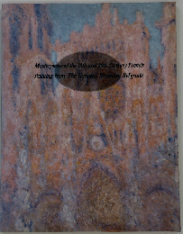 Masterpieces of the 19th and 20th Century French Painting from The National Museum, Belgrade