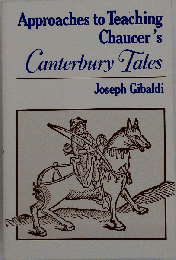 Approaches to Teaching Chaucer's Canterbury Tales