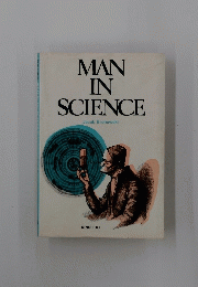 MAN IN SCIENCE