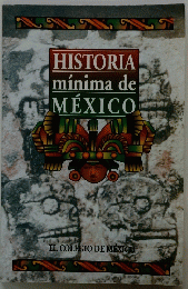 HISTORIA　minima　de　MEXICO
