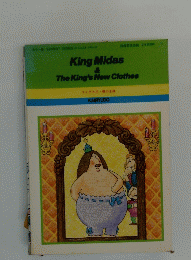 King Midas & The King's New Clothes