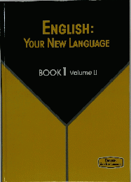 ENGLISH: YOUR NEW LANGUAGE BOOK 1 Vol.2
