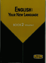 ENGLISH　YOUR　NEW　LANGUAGE　BOOK 2 Volume 1