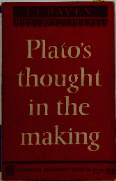Plato’s thought in the making
