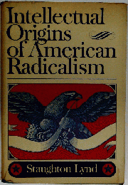 Intellectual origins of American radicalism