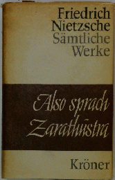 Friedrich Nietzsche Samtliche Werke　Also sprach Zarathustra