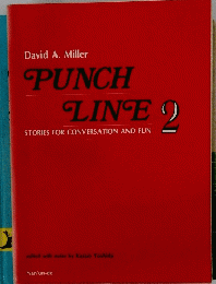 PUNCH LINE 2　STORIES FOR CONVERSATION AND FUN