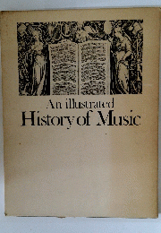 An illustrated　History of Music