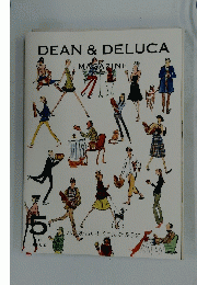 DEAN & DELUCA MAGAZINE　5TH ISSUE
